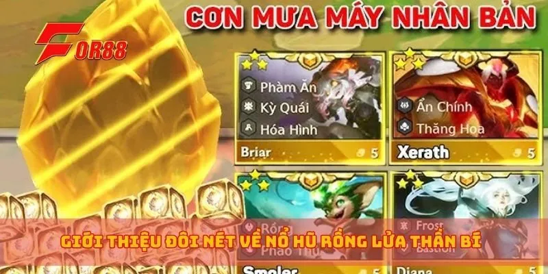 Giới thiệu đôi nét về nổ hũ rồng lửa thần bí