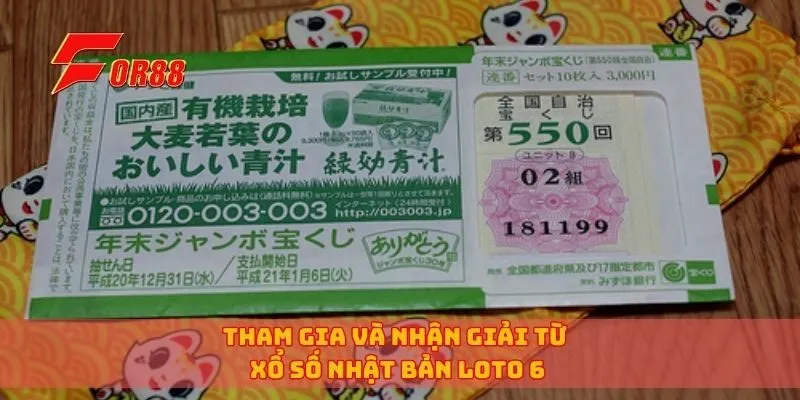 Tham gia và nhận giải từ xổ số Nhật Bản Loto 6